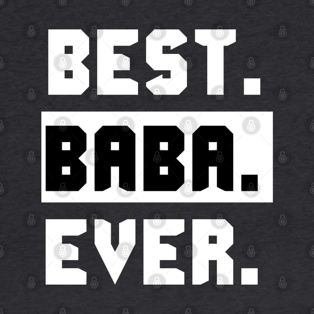 Best Baba Ever by Family shirts